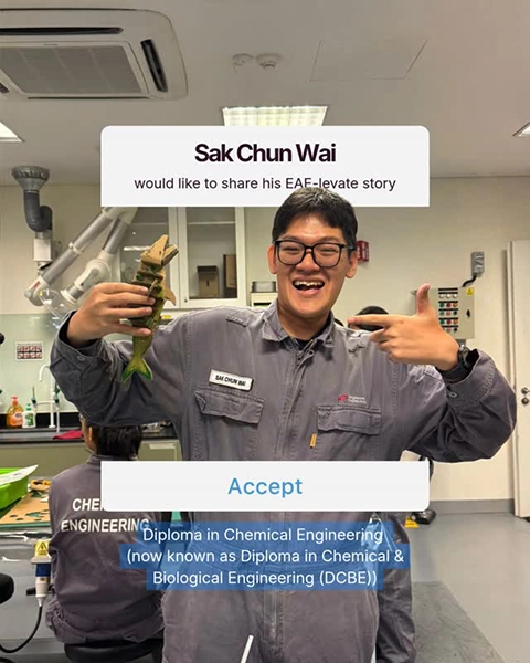 Chemical Engineering student shares his EAE journey